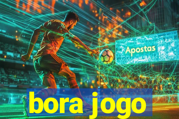 bora jogo